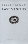 Last Vanities - Fleur Jaeggy