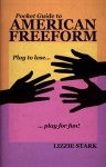 Pocket Guide to American Freeform - Lizzie Stark