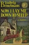 Now I Lay Me Down To Sleep - Ludwig Bemelmans