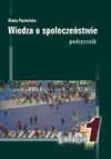 Wiedza o społeczeństwie : podręcznik dla 1 klasy gimnazjum - Maria Pacholska