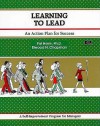 Learning to Lead - Elwood N. Chapman, Michael G. Crisp, Carol Harris