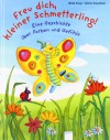 Freu dich, kleiner Schmetterling!: Eine Geschichte über Farben und Gefühle - Ulrike Kaup, Sabine Kraushaar, Sabine Kraushaar