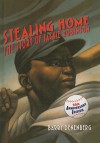 Stealing Home: The Story of Jackie Robinson - Barry Denenberg