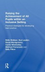 Practical Strategies for Raising the Achievement of Able Pupils: Inclusive Schools Sharing Best Practice - Belle Wallace, Diane Montgomery, Michael Pomerantz, Carrie Winstanley