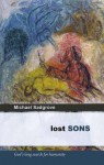 Lost Sons - God's Long Search for Humanity - Michael Sadgrove