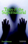 Tales of the Supernatural Level 3 (Cambridge English Readers) - Brennan