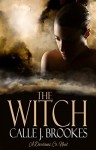 The Witch (Dardanos, Co. Book 13) - Calle J. Brookes