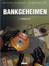 Dubbelslag (Bankgeheimen, #4.2) - Philippe Richelle, Pierre Wachs, Bruno Pardelle, Rémy Langlois