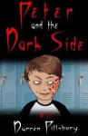 Peter and the Dark Side - Darren Pillsbury