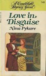 Love in Disguise - Nina Coombs Pykare