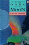 Dark of the Moon - Philip Temple