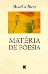 Mate&#X301;Ria De Poesia - Manoel de Barros