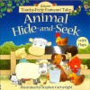 Animal Hide And Seek (Farmyard Tales Touchy Feely) - Stephen Cartwright