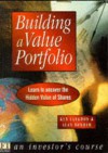 Building a Value Portfolio: Learn to Uncover the Hidden Value of Shares - Ken Langdon, Alan Bonham