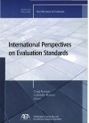 International Perspectives on Evaluation Standards: New Directions for Evaluation, Number 104 - Ev, Craig Russon