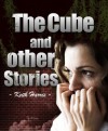 The Cube and other stories - Keith Harris