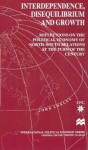 Interdependence, Disequilibrium and Growth: Reflections on the Political Economy of North-South Relations at the Turn of the Century - John Loxley