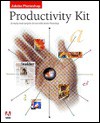 Adobe Photoshop 5 Productivity Kit [With Sample Images, Adobe Fonts, Photoshop Plug-Ins ...] - Adobe Systems Inc