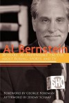 Al Bernstein: 30 Years, 30 Undeniable Truths About Boxing, Sports, and TV - Jeremy Schaap, Al Bernstein, George Foreman