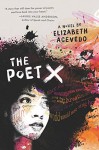 The Poet X - Elizabeth Acevedo