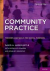 Community Practice: Theories and Skills for Social Workers - David A. Hardcastle, Patricia R. Powers, Stanley Wenocur