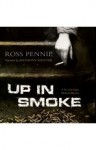 Up in Smoke - Ross Pennie