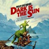 Dark Is the Sun - Philip José Farmer, Rebecca Rogers, Inc. Blackstone Audio