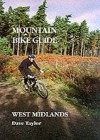 Mountain Bike Guide to the West Midlands (Mountain Bike Guide) - Dave Taylor