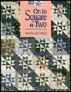 On to Square Two - Marsha McCloskey