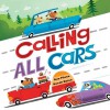 Calling All Cars - Sue Fliess, Sarah Beise