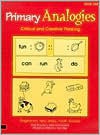 Primary Analogies Critical and Creative Thinking, Book One - Gae Brunner, Marianne Williams