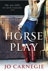 Horse Play - Jo Carnegie