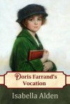 Doris Farrand's Vocation - Isabella Alden, Pansy, Jenny Berlin