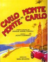 Carlo Monte En Monte Carlo - Enrique Jardiel Poncela