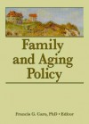 Family and Aging Policy - Francis G. Caro