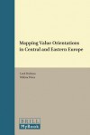 Mapping Value Orientations in Central and Eastern Europe - Loek Halman