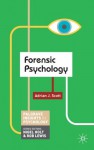 Forensic Psychology (Palgrave Insights in Psychology series) - Adrian Scott