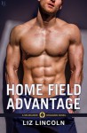 Home Field Advantage - Liz Lincoln