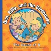 Ben, Billy, and the Birdhouse: The Sound of B - Cecilia Minden, Bob Ostrom