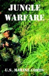 Jungle Warfare - United States Marine Corps