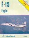 F-15 Eagle in Detail and Scale - Bert Kinzey