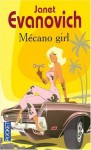 Mécano Girl (Poche) - Janet Evanovich