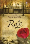 Rose - Sinta Yudisia