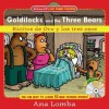 Easy Spanish Storybook: Goldilocks and the Three Bears (Book + Audio CD): Ricitos de Oro y los Tres Osos (McGraw-Hill's Easy Spanish Storybook) - Ana Lomba