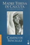 Camino De Sencillez - Mother Teresa