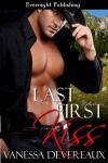 Last First Kiss - Vanessa Devereaux