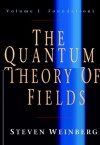 The Quantum Theory of Fields: 1 - Steven Weinberg