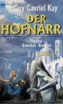 Der Hofnarr - Guy Gavriel Kay