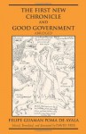 The First New Chronicle And Good Government, Abridged - Felipe Guamán Poma de Ayala