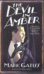 The Devil in Amber - Mark Gatiss